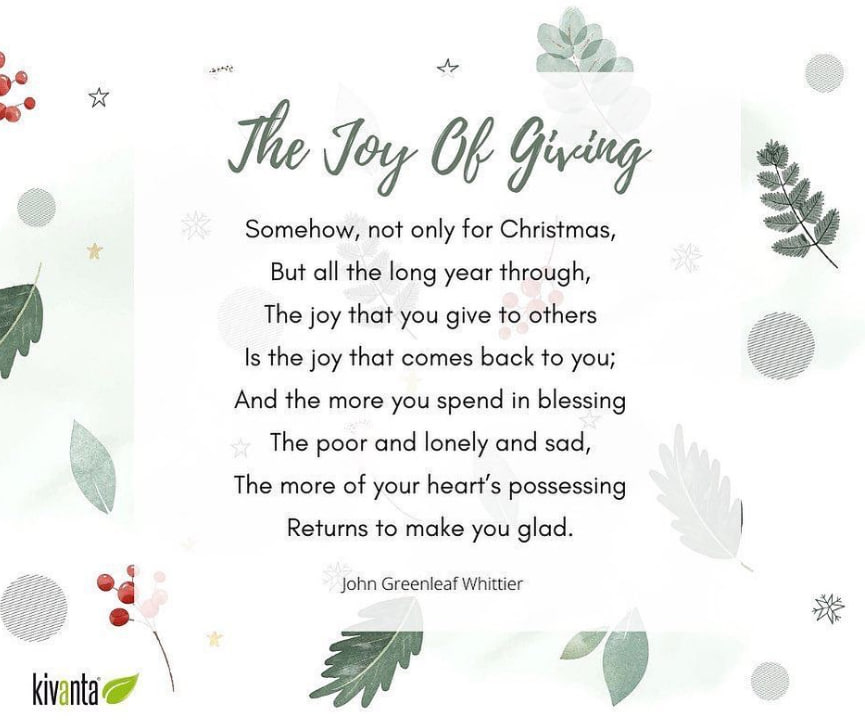 "The joy that you give to others ...