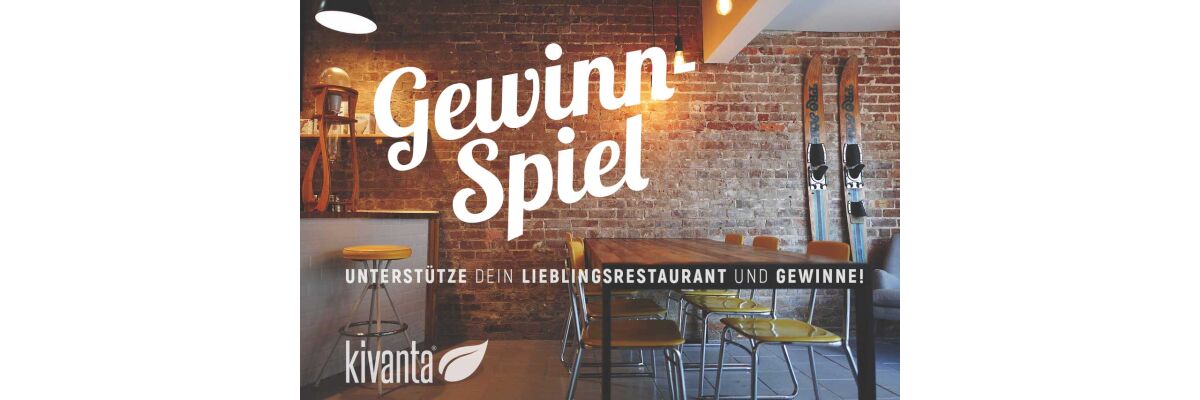 Unterstützen wir unsere Gastronomen: Gewinnspiel für Restaurants - jetzt! - 