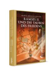 Kinderbuch - Ramses II. und die Tauben des Friedens