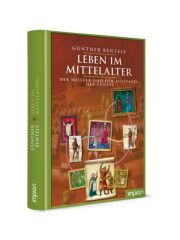 Kinderbuch - Leben im Mittelalter - Der Meister und der Aufstand der Zünfte